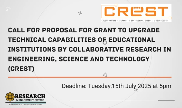 Image of Deadline: Tuesday,15th July 2025 at 5pm, Call for Proposal for Grant to Upgrade Technical Capabilities of Educational Institutions by Collaborative Research in Engineering, Science and Technology (CREST)